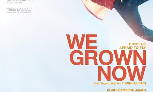 We Grown Now poster