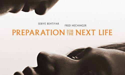 Preparation for the Next Life poster